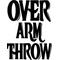 [A:F65F]OVER ARM THROW[A:F65F]